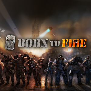 Born to Fire бесплатно